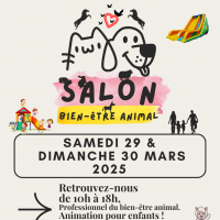 Salon Bien-être Animal le 29 & 30 Mars 2025.